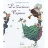 La Duchesse des Caprices